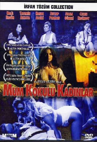 Mum Kokulu Kadınlar