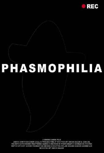 Phasmophilia