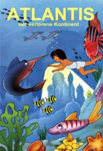 Atlantis : Der verlorene Kontinent