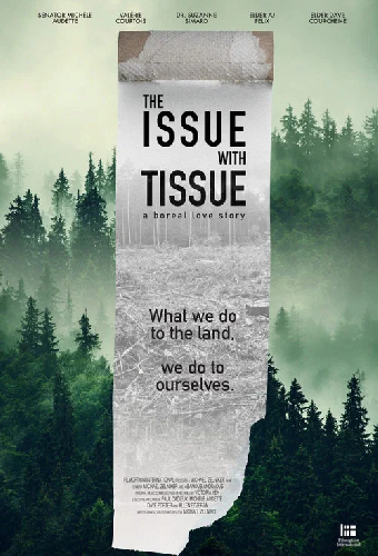 The Issue with Tissue: A Boreal Love Story