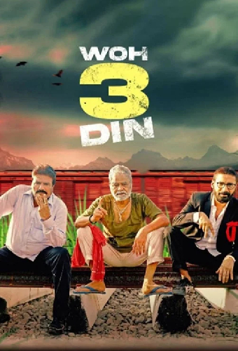 Woh 3 Din
