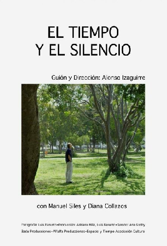 El Tiempo y el Silencio