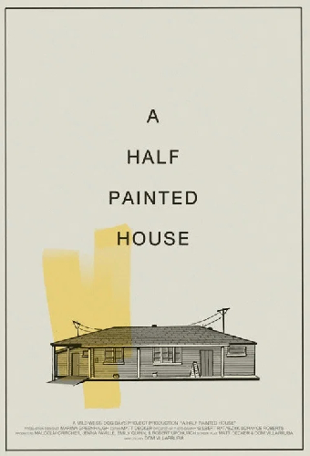 A Half Painted House