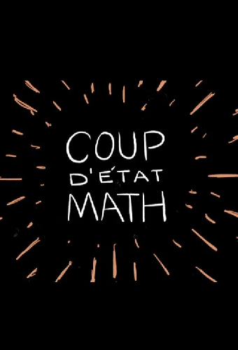 Coup d’etat Math