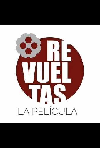 Revueltas, la película