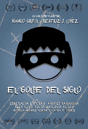 El Golpe del siglo