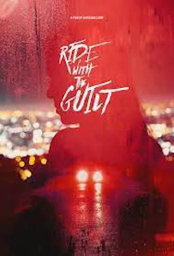 Ride with the Guilt