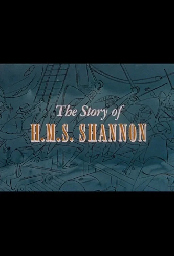 The Story of H.M.S. Shannon