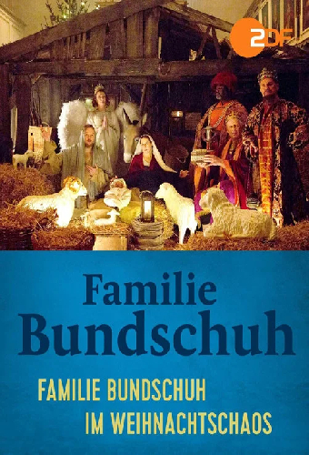 Familie Bundschuh im Weihnachtschaos