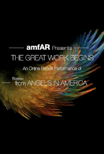 The Great Work Begins. Scenes from Angels in America