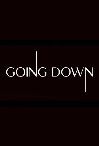 Going Down