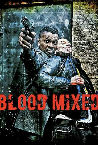 Blood Mixed