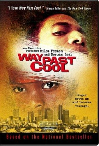 Way Past Cool