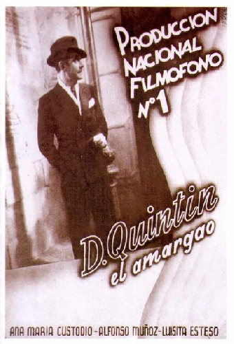 Don Quintín, el amargao
