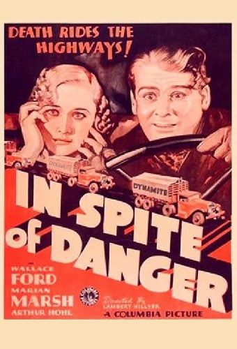 In Spite of Danger