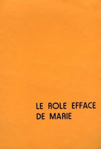 Le rôle effacé de Marie