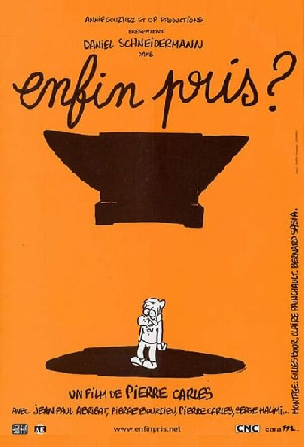 Enfin pris ?