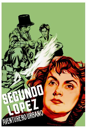 Segundo López, aventurero urbano