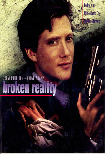 Broken Reality