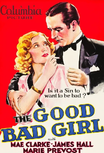 The Good Bad Girl