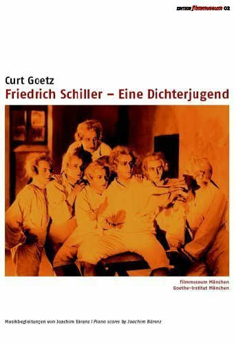 Friedrich Schiller - Eine Dichterjugend
