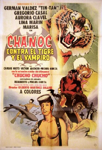 Chanoc contra el tigre y el vampiro