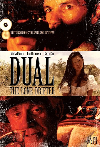Dual: The Lone Drifter
