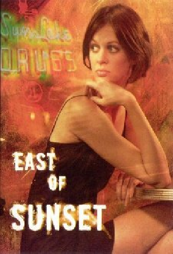East of Sunset