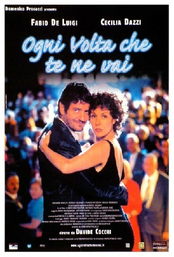 Ogni volta che te ne vai