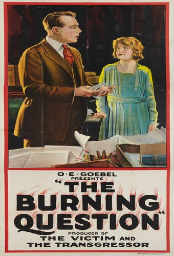The Burning Question