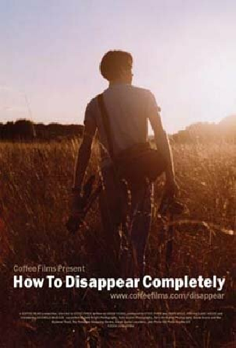 How to Disappear Completely