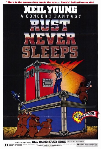 Neil Young & Crazy Horse: Rust Never Sleeps