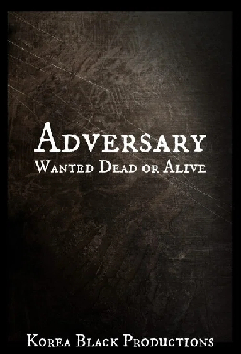 Adversary: Wanted Dead or Alive