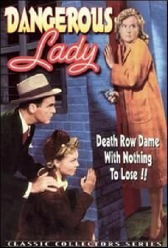 Dangerous Lady