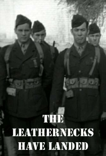 The Leathernecks Have Landed