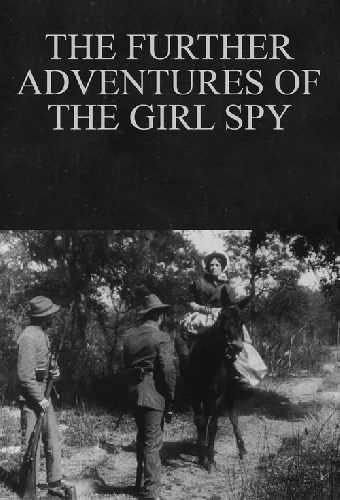 The Further Adventures of the Girl Spy