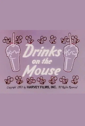 Drinks on the Mouse