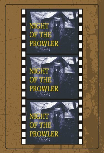 Night of the Prowler
