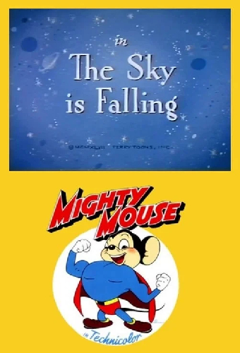 The Sky Is Falling