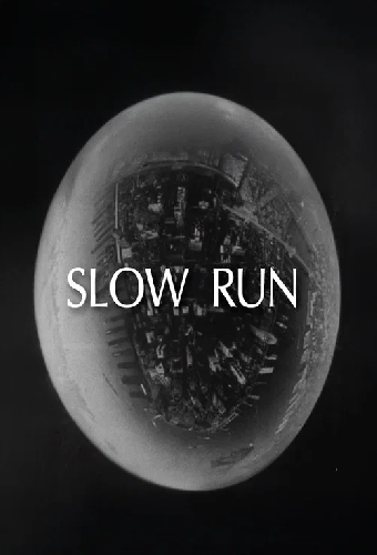 Slow Run