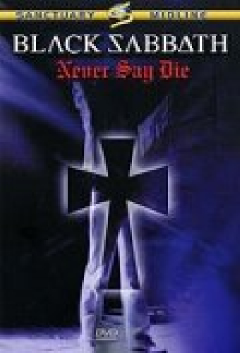 Black Sabbath: Never Say Die