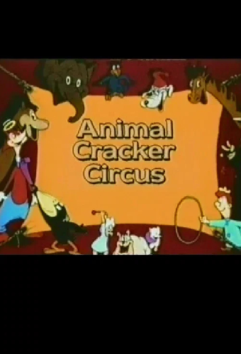 Animal Cracker Circus