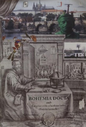 Bohemia docta aneb Labyrint světa a lusthauz srdce (Božská komedie)