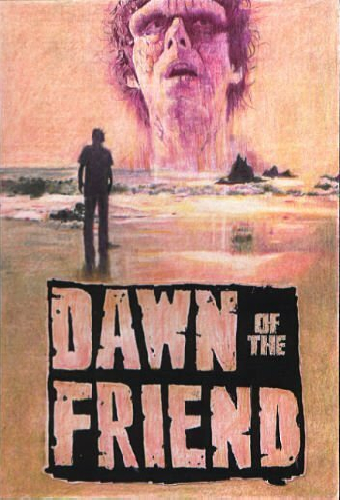 Dawn of the Friend