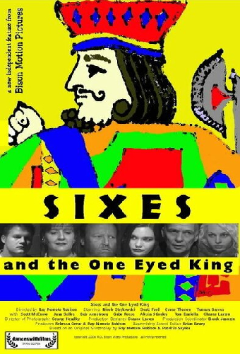 Sixes and the One Eyed King