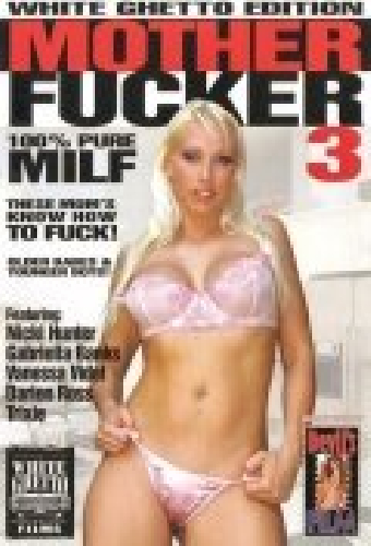 Mother Fucker 3