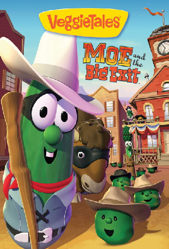 VeggieTales: Moe and the Big Exit