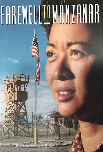 Farewell to Manzanar