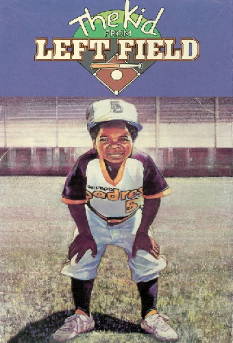 The Kid from Left Field