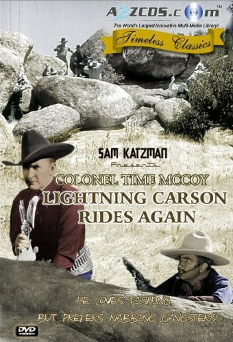 Lightning Carson Rides Again